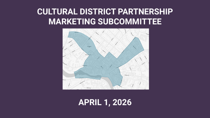 Thumbnail image for Cultural District Partnership Marketing Subcommittee - April 1, 2026
