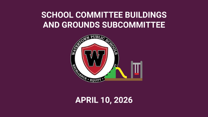 Thumbnail image for School Committee Buildings and Grounds Subcommittee - April 10, 2026
