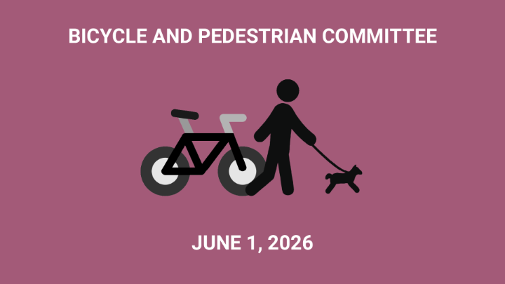 Thumbnail image for Bicycle and Pedestrian Committee - June 1, 2026