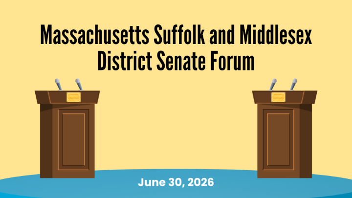 Thumbnail image for Massachusetts Suffolk and Middlesex District Senate Forum - June 30, 2026