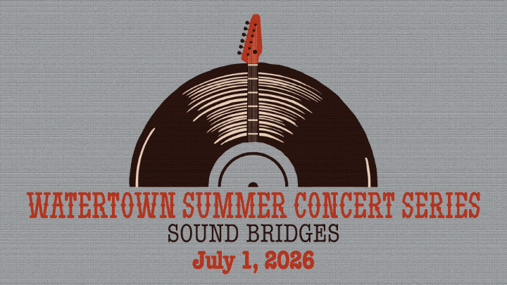 Thumbnail image for Watertown Summer Concert Series: Sound Bridges - July 1, 2026