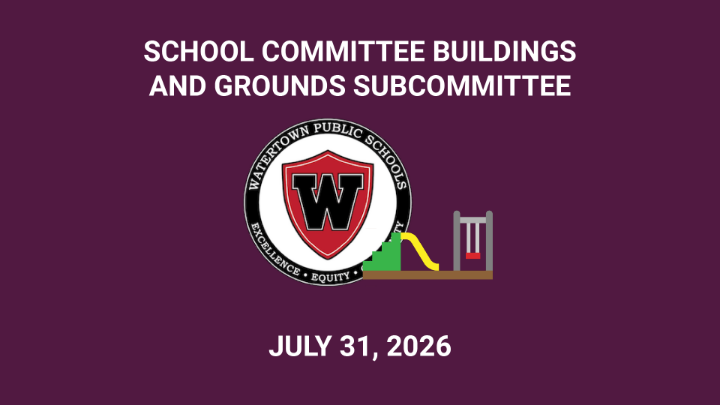 Thumbnail image for School Committee Buildings and Grounds Subcommittee - July 31, 2026
