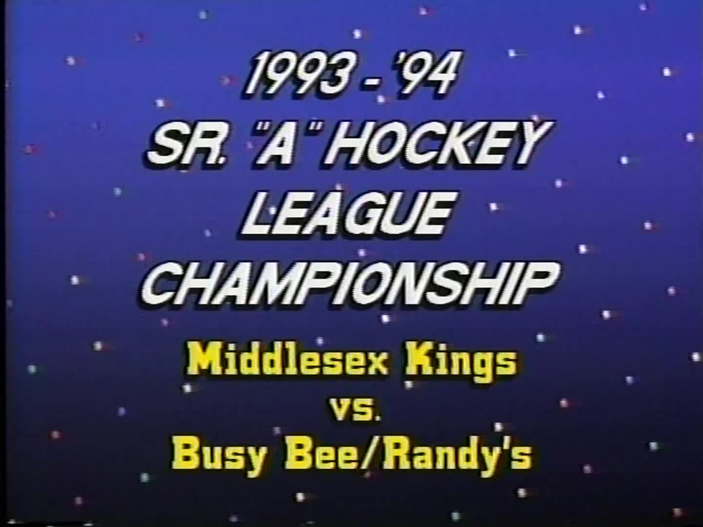 Senior A Hockey - Kings vs Busy B - 1993 & 1994